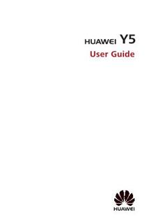 Huawei Y5 (Y560) manual. Smartphone Instructions.